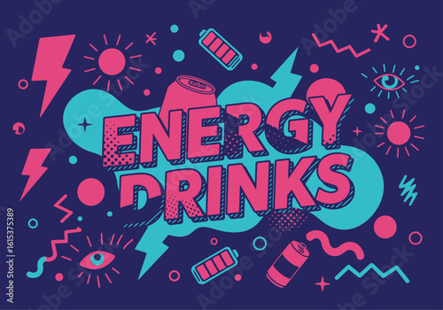 A vibrant poster design featuring the words energy drinks surrounded by abstract illustrations