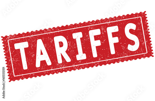 Tariffs grunge rubber stamp