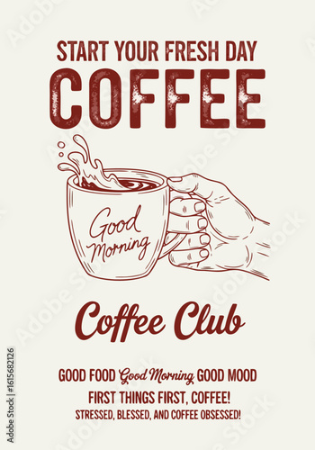 Minimalist Grunge Coffee Poster Featuring Hand Holding Mug Line Art with Chalk-Style Typography on Off-White Background – Vintage-Inspired Morning Motivation Art for Coffee Lovers