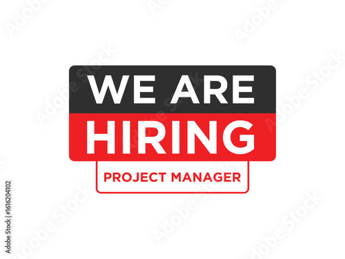We are hiring a project manager for your company's next big project today apply now and join our team