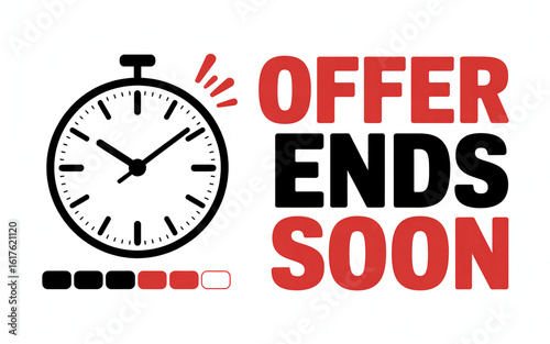 Ticking clock and offer ends soon text time
