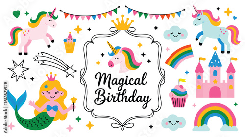 Colorful Magical Birthday Design with Unicorns, Mermaid, Castle, Rainbows, and Festive Elements Illustration