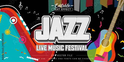 Editable text effect jazz live music festival.