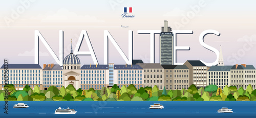 Nantes cityscape colorful vector illustration with big city name on the background. Travel trendy poster