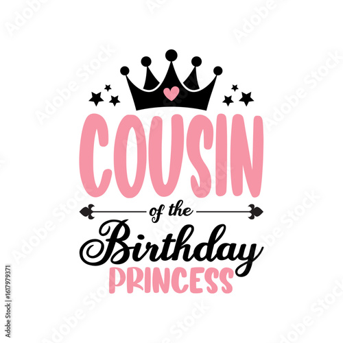Cousin of the Birthday Princess Family Design