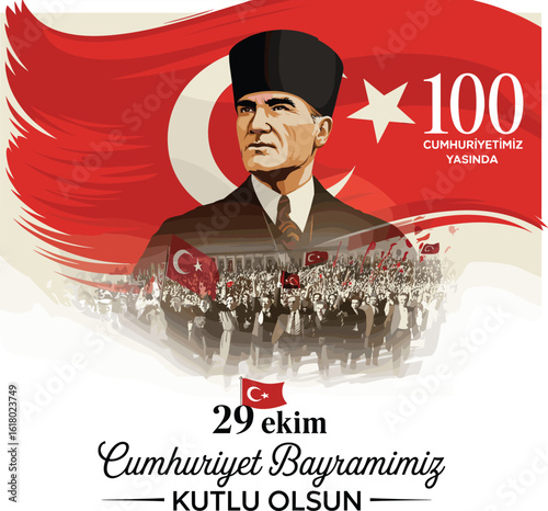 Turkish Republic Day Celebration Poster, Mustafa Kemal Atatürk Portrait, 29 October Holiday, Turkish Flag, Centennial Anniversary, National Parade