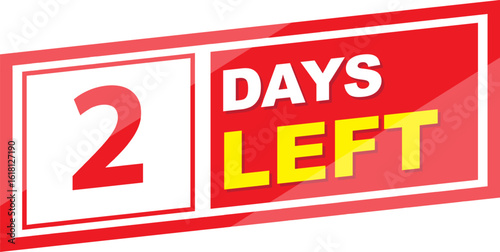 Vector label 2 days left illustration