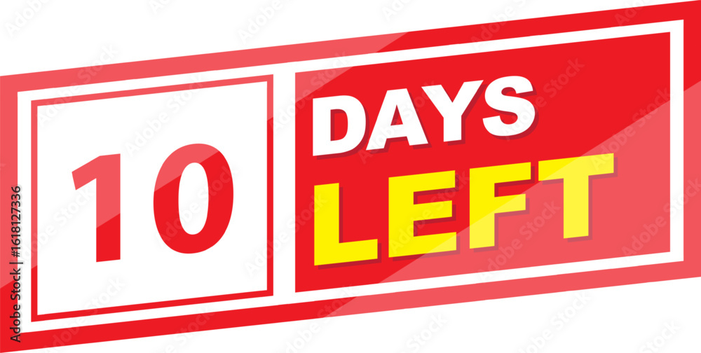 Fototapeta premium Vector label 10 days left illustration