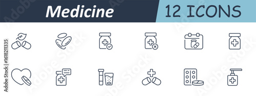 Medicine set icon. Outline icons showing pills, capsule, herbal medicine, bottle, calendar, chat, test tube, glass, dosage, liquid, sanitizer, packaging in healthcare theme