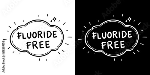 "Fluoride free" stylized text, pencil drawing, isolated vector image, two design variants on transparent and black background, chalk drawing