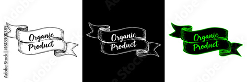 "Organic product" label in three design variants on transparent and black background, isolated vector image, chalk drawing