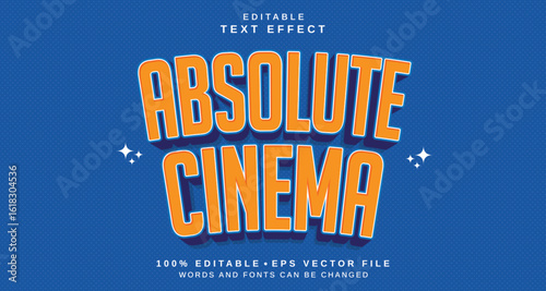 Editable text style effect - Absolute Cinema text style theme.