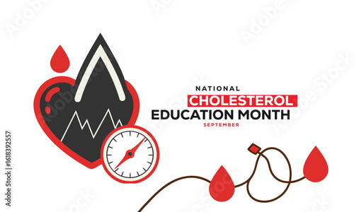 National Cholesterol Education Month. Cholesterol Concept Design Background.