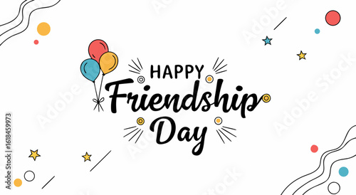 Happy friendship day celebrating bonds of true connection and lasting companionship