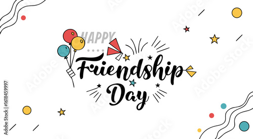 Happy friendship day celebrating bonds of true connection and lasting companionship