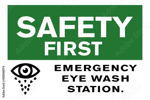 Emergency Eye Wash Station Sign