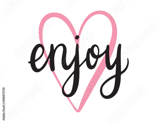 Hand drawn lettering Enjoy text logo with pink heart, type label or print. Enjoy calligraphy design for poster, card, mug or clothes. Vector Illustration enjoy clipart emblem.