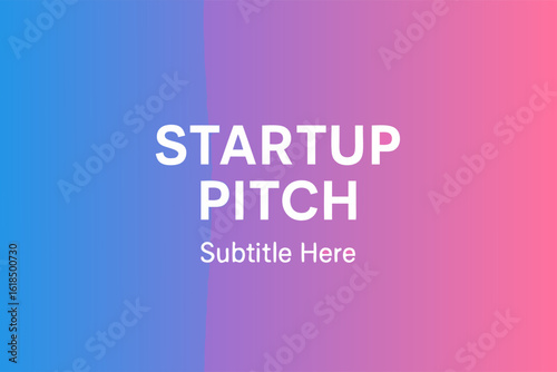 Startup Pitch Presentation: A sleek and modern presentation slide featuring a bold STARTUP PITCH title, inviting engagement and offering space for compelling subtitle on a gradient background. 