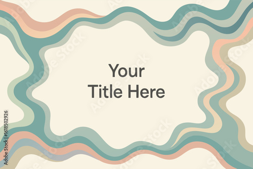 Elegant Wave Title Frame: A captivating visual, featuring an abstract frame composed of flowing, pastel-colored waves, providing a sophisticated backdrop for your title.