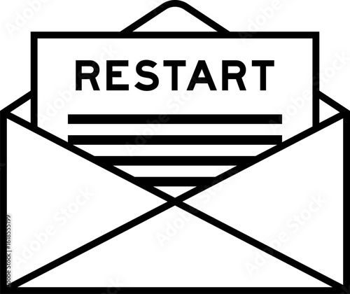 Envelope and letter sign with word restart as the headline