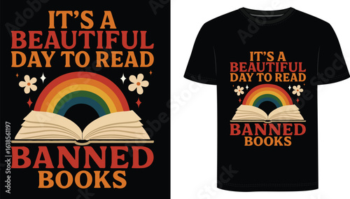 It’s a Beautiful Day to Read Banned Books T-Shirt – Retro Rainbow Book Lover Tee, Freedom to Read Shirt