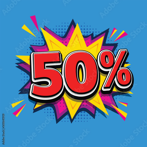 50% pop art text with bold triple solid color 3D extrusion and vibrant layered starburst on electric blue