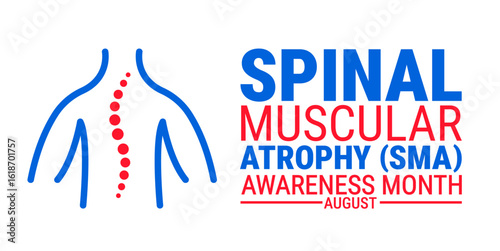 Spinal Muscular Atrophy sma Awareness Month background, banner or poster design template. observed every year in August. Holiday concept. Use to any Template, card, poster, placard, template.
