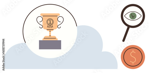 Gold trophy on pedestal, eye in magnifying glass, dollar coin over cloud. Ideal for achievement, vision, goals, leadership, focus motivation finance visual storytelling. Simple flat metaphor