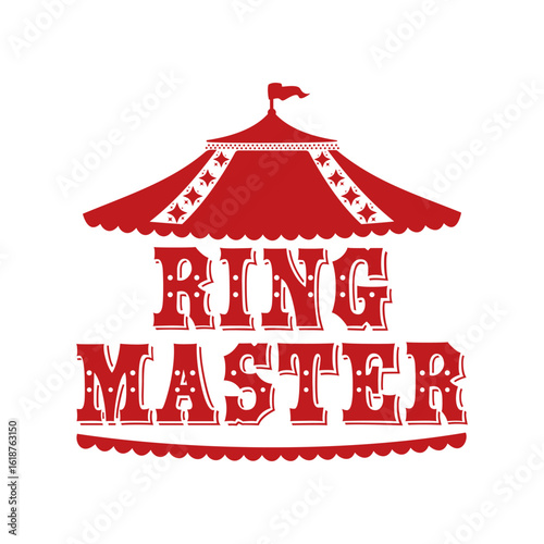 Ring Master Circus Tent Emblem Design