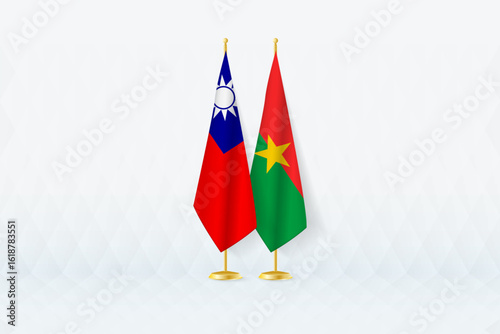 Taiwan and Burkina Faso Flags Side by Side, Symbol of International Partnership.