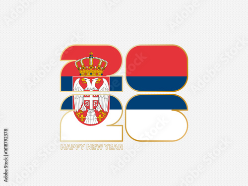 Abstract numbers 2026 with flag of Serbia.