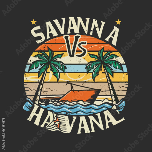 2d vector illustration t-shirt design with lettering "savanna vs Havana " with flag element beach summer vector t shirt design

