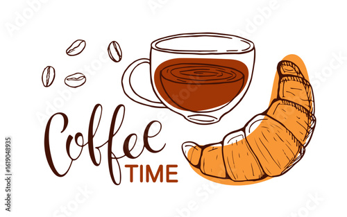 Coffee time lettering. Coffee cup with croissant. Traditional French breakfast banner for bar, restaurant, coffee shop, menu. Hand drawn sketch Vector illustration on white background. Simple sketch.