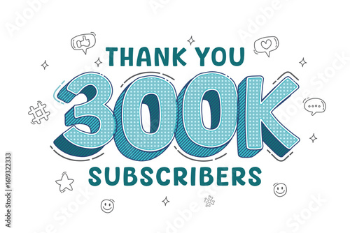Thank you for 300000 subscribers cartoon style, 300k subscribers celebration greeting vector illustration