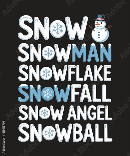 Snow Snowman Snowfall Snowangel Snowball