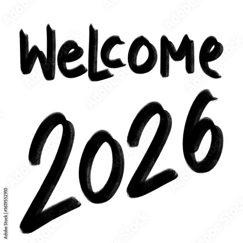 Hand Drawn Welcome 2026 year , illustration