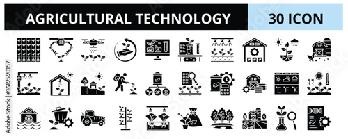 30 Agricultural Technology Glyph Icons Vector - Agricultural Robotic, Smart Greenhouse, Hydroponic Farming, Smart Farm, Biotechnology 