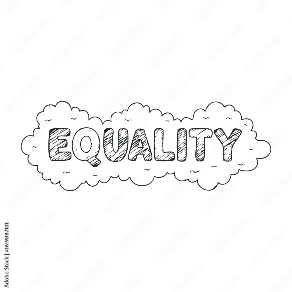 Equality concept in sketchy cloud design. Vector illustration Equality concept in sketchy cloud design. Vector illustration