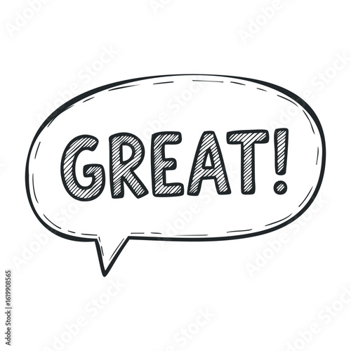 Comic speech bubble with enthusiastic great text in bold outline. Vector illustration
