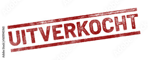Tableau sur toile Red rubber stamp with Dutch text ‘Uitverkocht’ (Sold Out) isolated on transparen