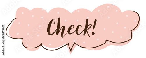 吹き出し　check　イラスト素材