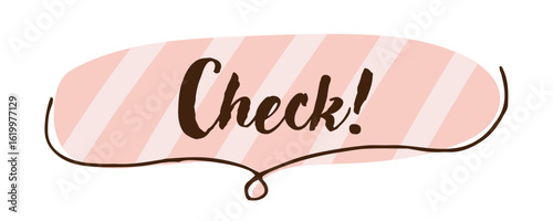吹き出し　check　イラスト素材