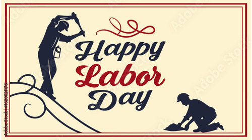 A retro greeting card for Happy Labor Day, featuring silhouettes of workers in a vintage vector illustration that celebrates the American labor force.
