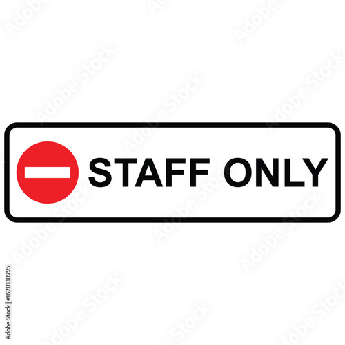 staff only sign icon vector