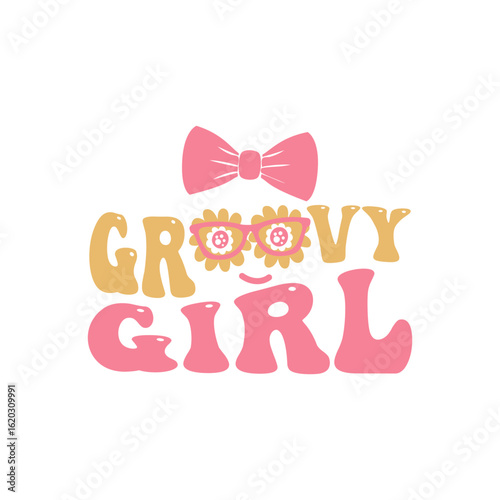 Groovy Girl Retro Lettering with Bow and Glasses