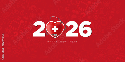 Red heard a medical sign with Stethoscope 2026 on a red background, Happy New Year for health care, Insurance, Wellness, and creative medical concepts. Celebrate the new year with Doctors, Nurses & Me