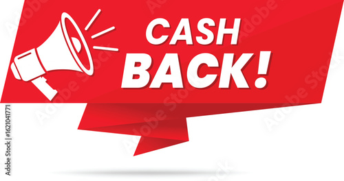 Cash Back. Announcement banner with a megaphone and bold text for marketing, promotion, advertising, communication, alert messages, motivational callouts, business sales, and campaign designs. 