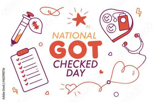 NATIONAL GOT CHECKED DAY vector illustration