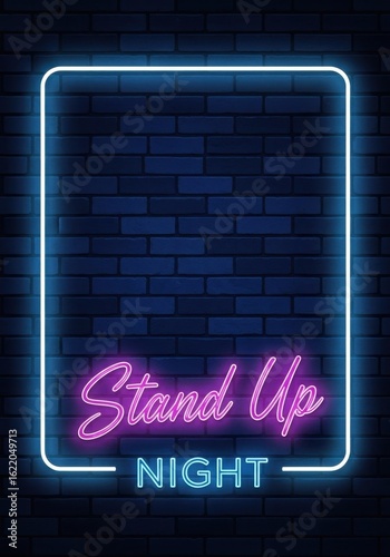 Stand Up Night neon sign on a dark brick wall background