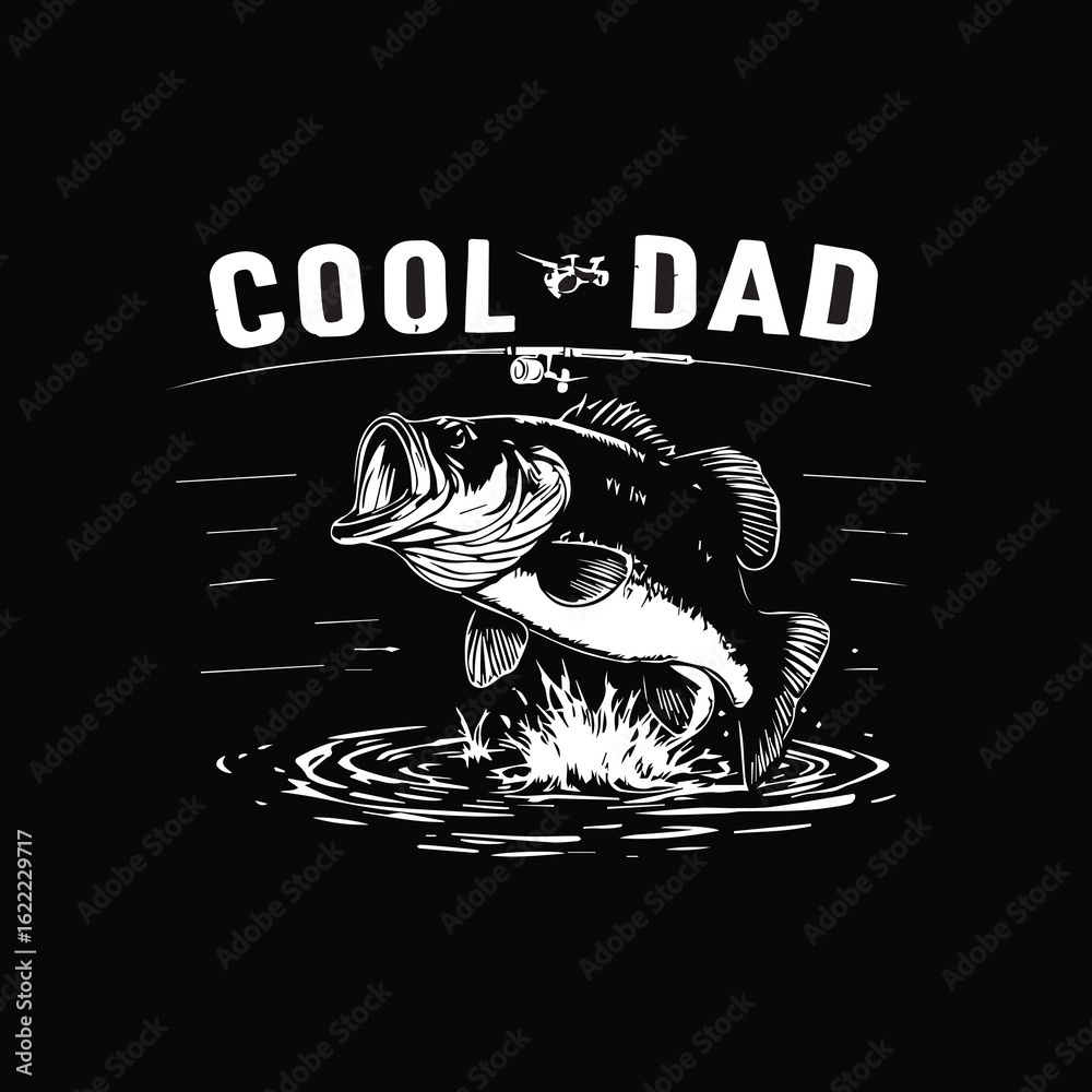Obraz premium Fishing Cool Dad Bass Angler T-Shirt Graphic